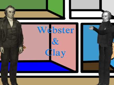 The Triumphal Reestablishment of Webster and Clay