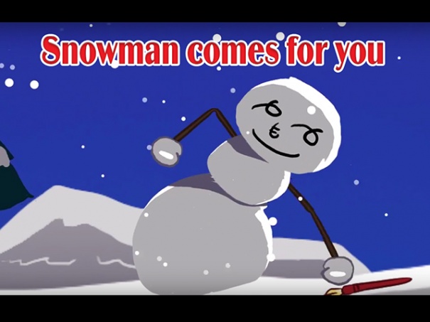 Snowman comes for you