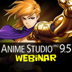 Anime Studio 9.5 Webinar