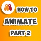 How to Animate Part 2